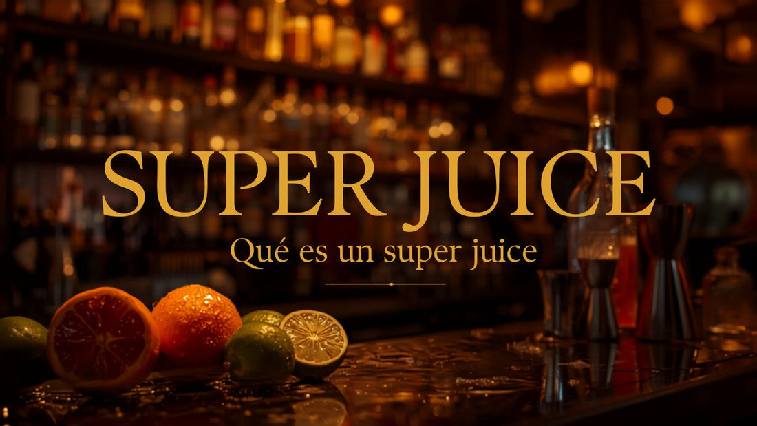 ¿Qué es un super juice en coctelería?